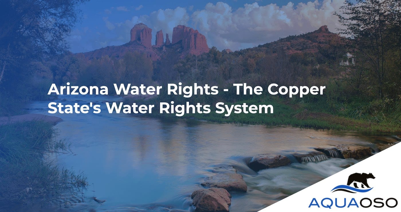 Arizona Water Rights - The Copper State's Water Rights System