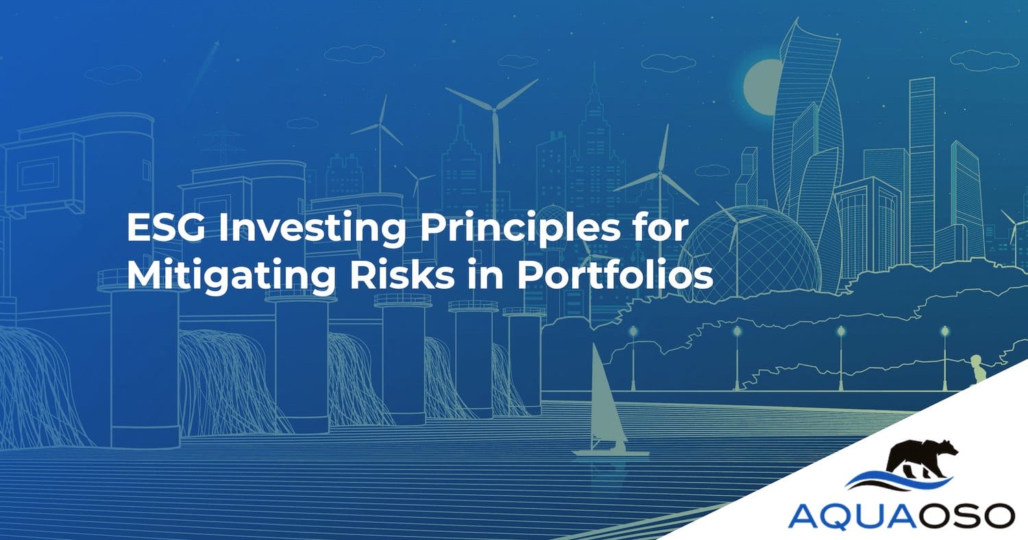 Esg Investing Principles For Mitigating Risks In Portfolios